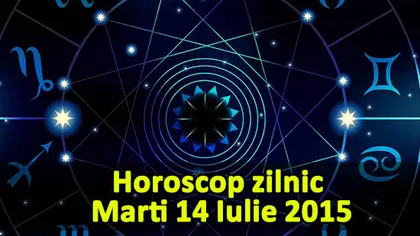 Horoscop 14 Iulie 2015: Gemenii au parte de o zi norocoasă