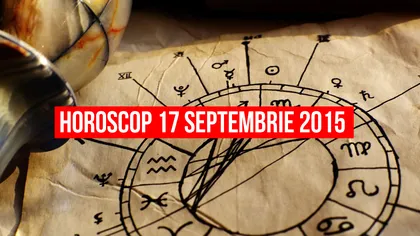 Horoscop 17 septembrie 2015: Taurii au mari şanse de reuşită