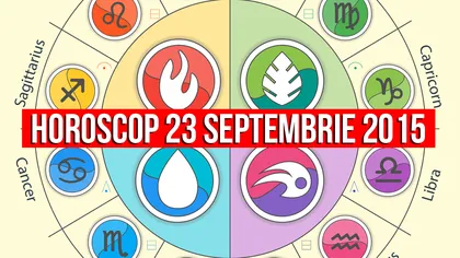 Horoscop 23 septembrie: Berbecii primesc VEŞTI EXCELENTE