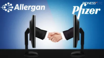 Pfizer preia rivala Allergan cu 160 miliarde de dolari şi devine cel mai mare producător mondial de medicamente