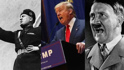 Donald Trump, comparat cu Hitler şi Mussolini