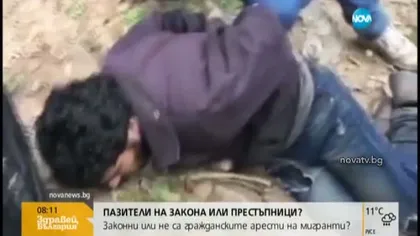 Imagini revoltătoare surprinse în Bulgaria. Imigranţi legaţi şi torturaţi de un grup de justiţiari VIDEO