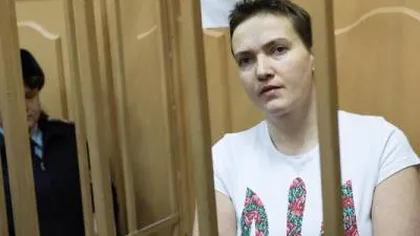 Nadia Savcenko, pilotul ucrainean care face greva foamei în închisoare, în Rusia, riscă să moară subit