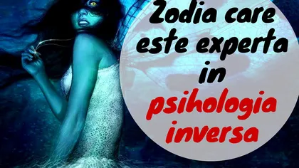 Horoscop: Zodia expertă în psihologia inversă