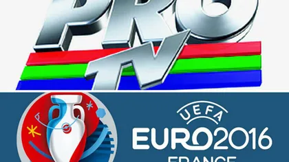 EURO 2016. Scandal pe drepturile TV. CNA: Pro TV nu are statut de 