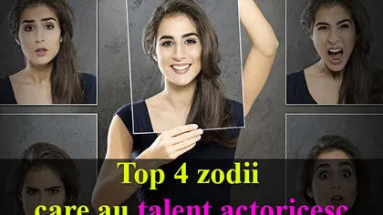 Horoscop: Top 4 zodii care au talent actoricesc