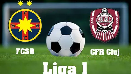 FCSB (Steaua) - CFR CLUJ: 1-1 şi Craiova arbitrează lupta la titlu. CLASAMENT LIGA 1 şi PROGRAM