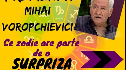 Horoscop Mihai Voropchievici: Ce zodii sunt afectate de necazuri