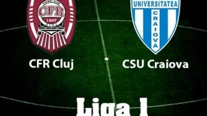 CFR Cluj - CSU Craiova 2-1: Crăciunescu critică dur arbitrajul! CLASAMENT LIGA 1