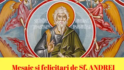 Mesaje de Sfantul Andrei: Cele mai frumoase mesaje de Sf. Andrei 2017 pe care poţi să le trimiţi celor dragi