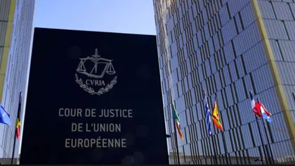 Comisia Europeană trimite ROMÂNIA în faţa Curţii de Justiţie a Uniunii Europene