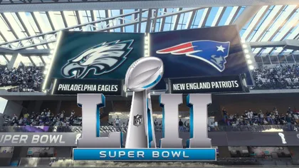 SUPER BOWL 2018 New England Patriots - Philadelphia Eagles. Unde vezi meciul ÎN DIRECT la TV