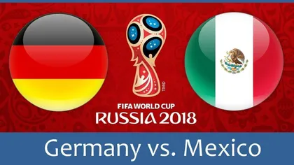 GERMANIA - MEXIC 0-1. Cea mai mare surpriză de la CM 2018, campioana mondială pierde primul meci