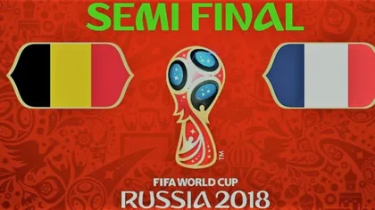 Campionatul Mondial de fotbal 2018. Anunţul UEFA înainte de semifinale: 