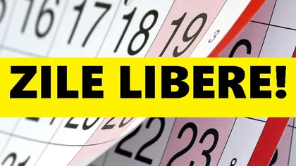 ZILE LIBERE 2018: Weekend prelungit în noiembrie, când este următoarea minivacanţă
