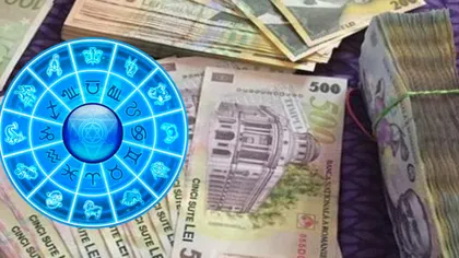 Zodiile care vor avea cei mai mulţi bani în viaţă. Lista celor mai bogate semne ale zodiacului