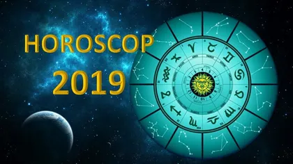 HOROSCOP COMPLET 2019. Dragoste, carieră, bani, sănătate. Ce se întâmplă cu fiecare zodie în parte anul viitor