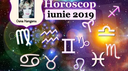 HOROSCOP IUNIE 2019 OANA HANGANU: Neptun RETROGRAD, ce zodii câştigă bani, cine are noroc în amor. PREVIZIUNILE LUNII