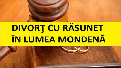 BOMBA VERII ÎN ROMÂNIA! Au divorţat OFICIAL: plăteşte lunar o pensie alimentară de 10.000 DE LEI