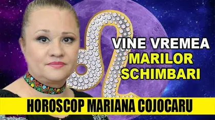 Horoscop Mariana Cojocaru 17 - 23 noiembrie 2019. Toate zodiile sunt vizate, astrogama karmică arată necazuri şi datorii