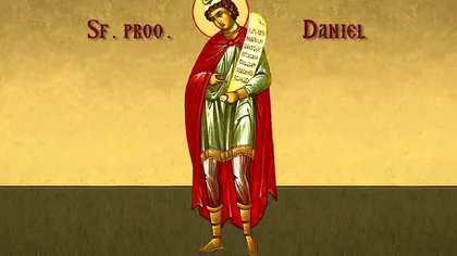 Calendar ortodox 17 decembrie 2020. Sfântul Proroc Daniel, ocrotitor al tinerilor, al tuturor celor aflați în primejdii şi al celor aflaţi în străinătate 