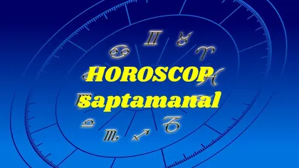 Horoscop SAPTAMANAL 4-10 IANUARIE 2021. Se schimba regulile jocului! Marte, Venus si Mercur se muta in alte zodii
