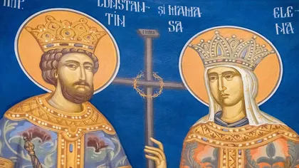 Calendar ortodox 21 mai 2021. Cruce roşie. Sfinţii Împăraţi Constantin şi Elena. Rugăciune făcătoare de minuni, care te scoate din nevoi şi necazuri