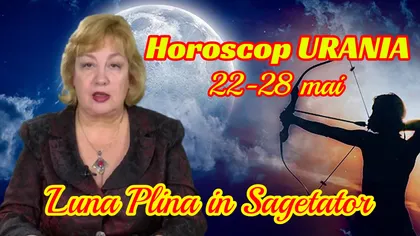 Horoscop Urania 22-28 mai 2021. Luna Plină în Săgetător ne provoacă să fim mai flexibili decât de obicei, ne potenţează curiozitatea și dorinţa de autodepăşire