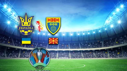 Ucraina - Macedonia de Nord LIVE VIDEO ONLINE STREAM PROTV: 2-1