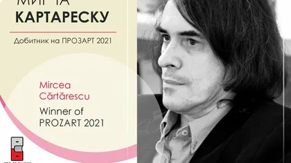 Mircea Cărtărescu este marele câştigător al Premiului Prozart 2021. Scriitorul va primi distincţia luna viitoare, al Skopje