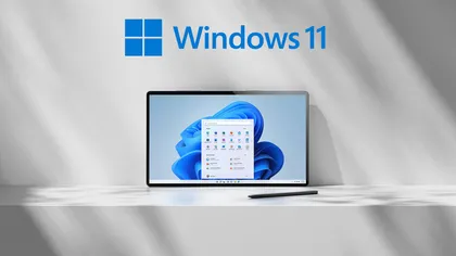 Microsoft a lansat sistemul Windows 11: 