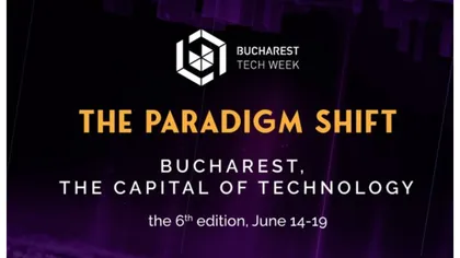 Tehnologia, digitalizarea și inovația schimbă paradigma, în centrul Capitalei. Bucharest Tech Week se întoarce 
