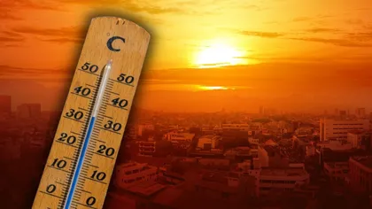 Prognoza meteo 20 iunie - 18 iulie 2022. Temperaturi caniculare şi fenomene extreme în această vară