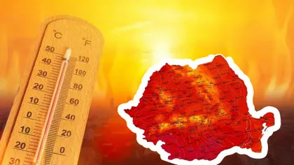 Temperaturi de peste 50 de grade Celsius în România! Avertismentul unui specialist: 