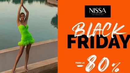 BLACK FRIDAY continuă la NISSA! Sunt reduceri de până la 80% la TOATE produsele