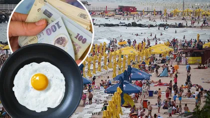 Prețurile explodează pe litoralul românesc! Ouăle ochiuri au ajuns să aibă preț de delicatesă