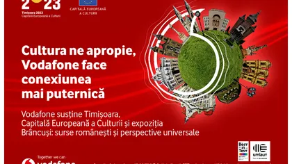 Vodafone este partener de conectivitate al Timișoara, Capitală Europeană a Culturii și mândru susținător al expoziției Brâncuși: surse românești și perspective universale