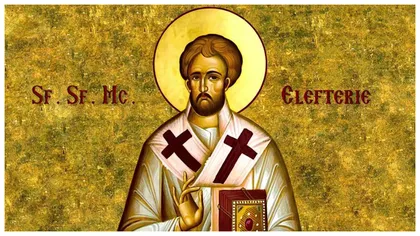 Calendar ortodox 15 decembrie 2023. Sfântul Mucenic Elefterie, mare făcător de minuni și grabnic ajutător în momentele de cumpănă