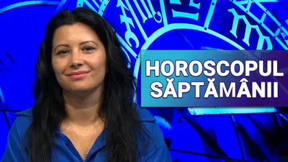 Horoscop cu Ana Maria Ticea: 