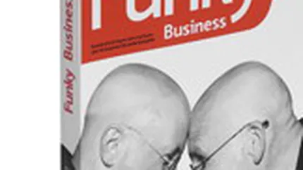 Funky business. Talentul face capitalul sa danseze