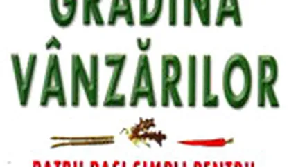 Gradina vanzarilor - 4 pasi simpli pentru succesul in vanzari