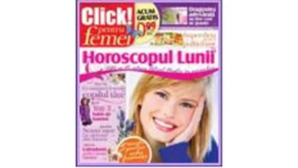 Saptamanalul \Click! pentru femei\, lansat intr-un tiraj initial de 350.000 exemplare