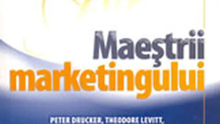 Maestrii marketingului
