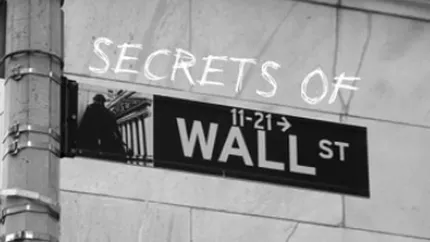 Secretele Wall Street: Sclavie, terorism, seifuri ascunse