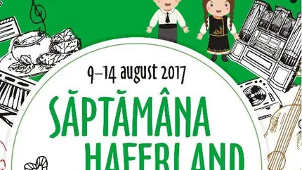 Incepe Saptamana Haferland 2017, cel mai mare festival sasesc din Transilvania