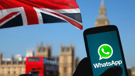 ȘOCANT! Marea Britanie, la cuțite cu WhatsApp. Țara este îngrijorată pentru siguranța online