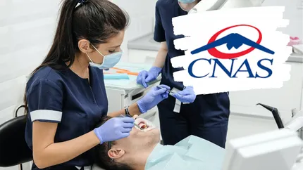 Românii pot merge pe gratis la dentist! CNAS decontează intervenții stomatologice și pentru cei neasigurați