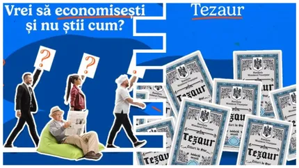 Titluri de stat Tezaur 2024. Noua ediție începe luni, 12 august | Ce dobânzi oferă statul