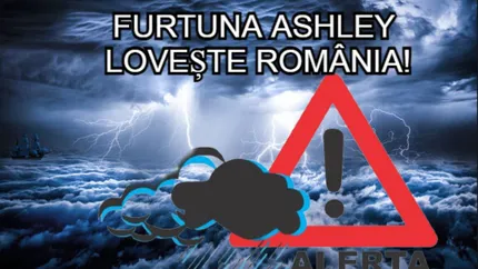 Dezastrul climatic NU s-a terminat. După ciclonul Boris, România va fi lovită de furtuna Ashley