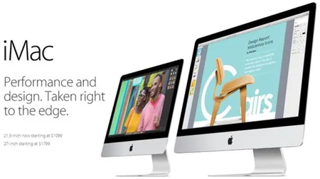 Apple lansează iMac-uri mai ieftine de 21,5 inci